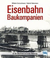 715967 Eisenbahn Baukompanien 9783613715967